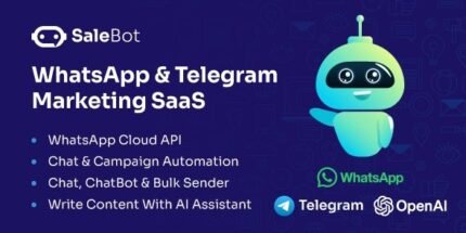 SaleBot v1.5.0 WhatsApp And Telegram Marketing SaaS – ChatBot & Bulk Sender